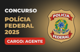 Concurso PF - Agente de Polícia Federal